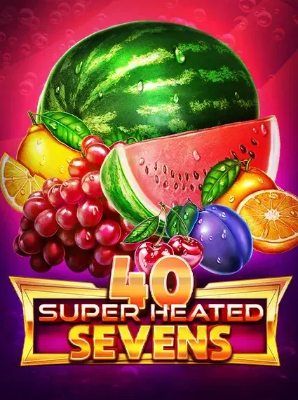 40 Super Heated Sevens Slot online at Smash